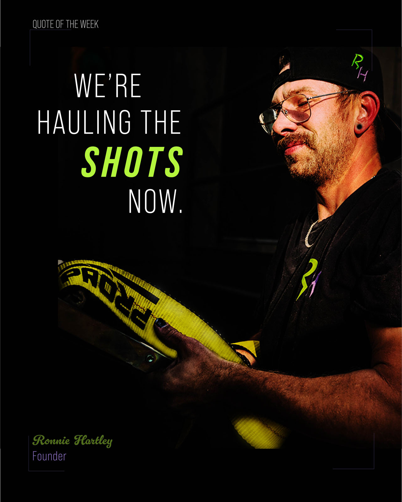 Quote of the Week: We're hauling the shots now.